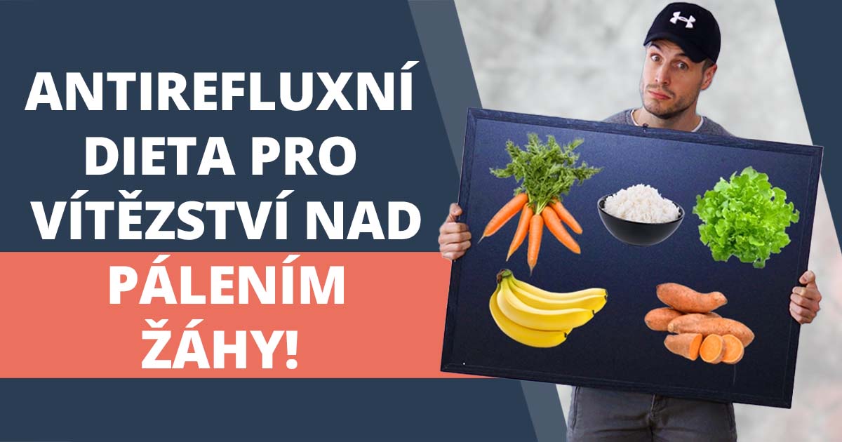 Antirefluxní dieta: jak se stravovat, aby vás nepálila žáha?