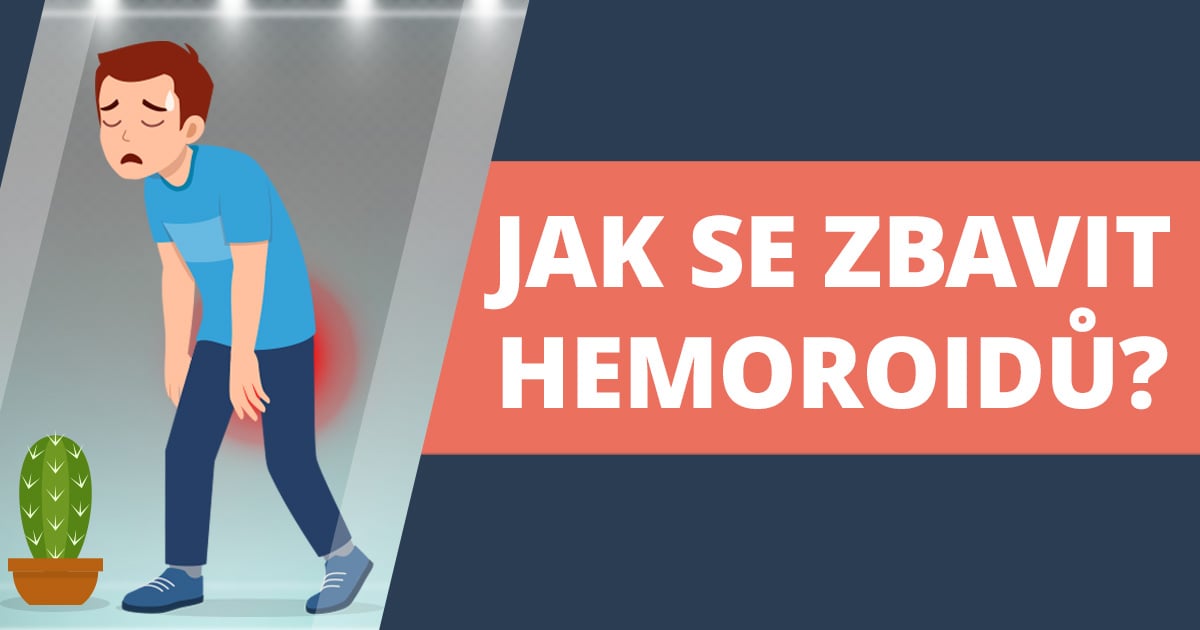 Hemoroidy – jak se jich zbavit